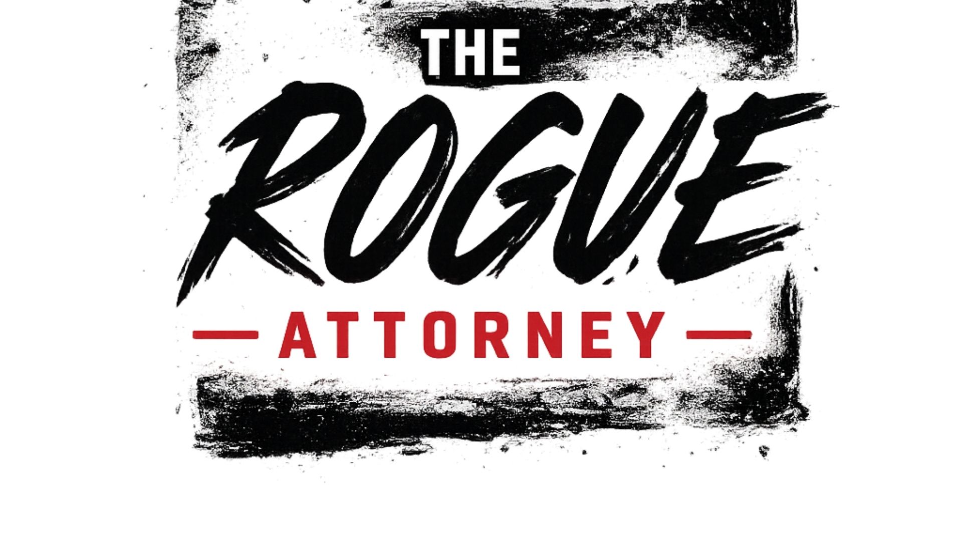 The Rogue Attorney